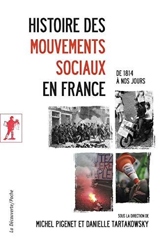 Histoire des mouvements sociaux en France: De 1814 à nos jours