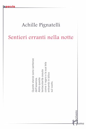 Sentieri erranti nella notte (InPoesia) von Homo Scrivens