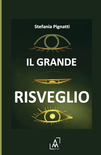 Il grande risveglio Il grande risveglio von AltroMondo Editore