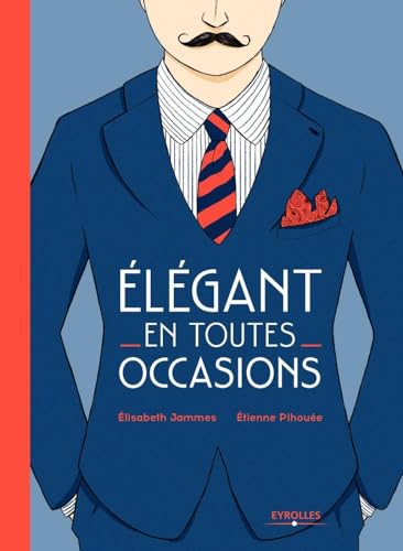 Elégant en toutes occasions