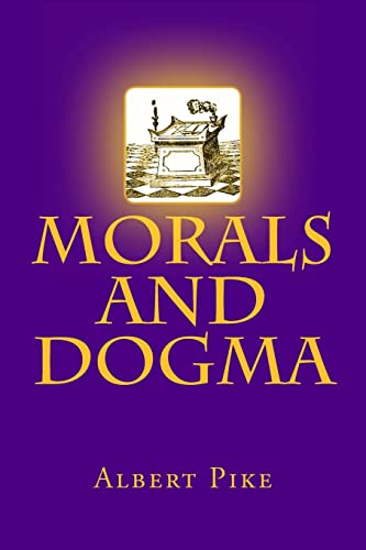 Morals and Dogma Morals and Dogma von CREATESPACE