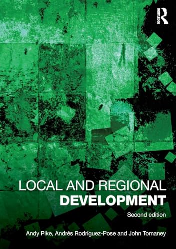 Local and Regional Development von Routledge