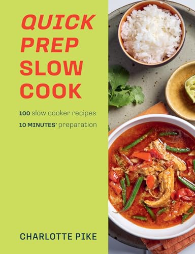 Quick Prep Slow Cook: 100 slow cooker recipes, 10 minutes' preparation von Hamlyn