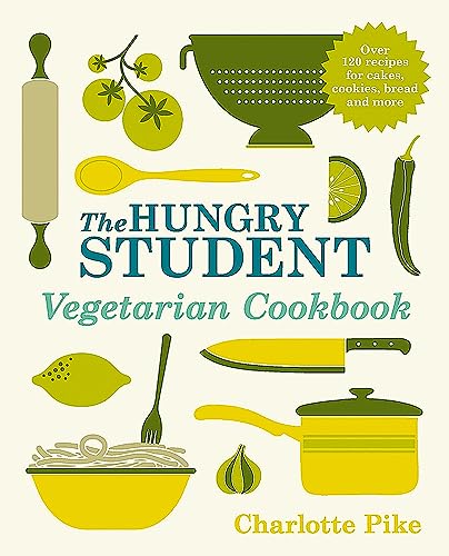 The Hungry Student Vegetarian Cookbook