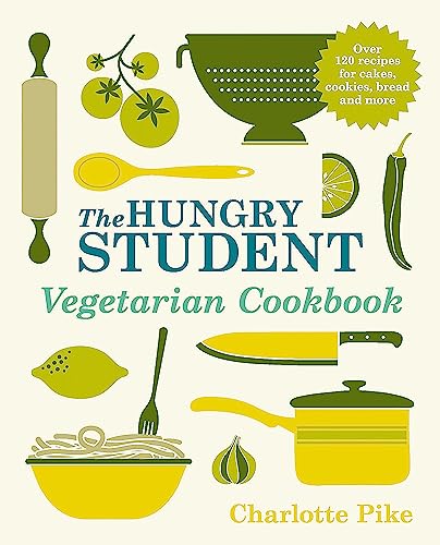 The Hungry Student Vegetarian Cookbook von Quercus