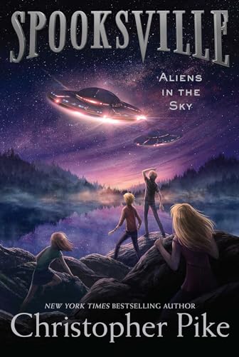 Aliens in the Sky: Volume 4 (Spooksville, Band 4) von Simon & Schuster