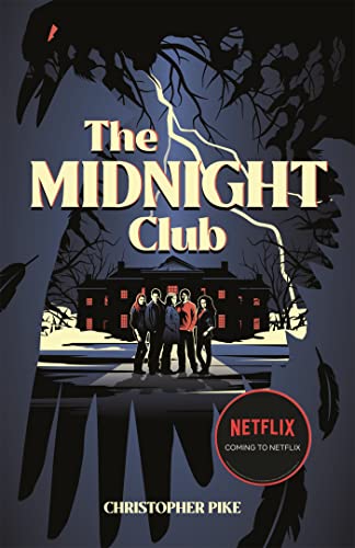 The Midnight Club - as seen on Netflix von Hodder Children's Books