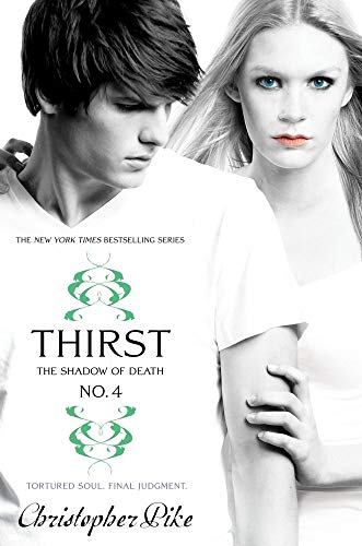 Thirst No. 4: The Shadow of Death (Volume 4)