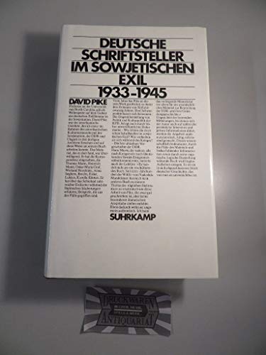 Deutsche Schriftsteller im sowjetischen Exil 1933–1945