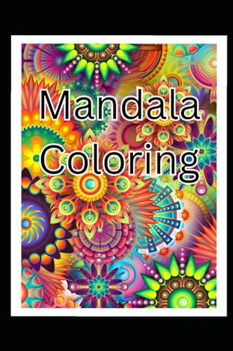 Mandala Coloring von Independently published