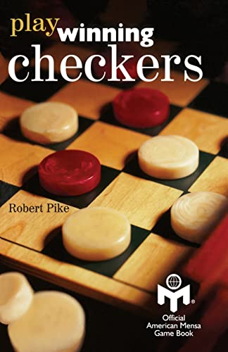 Play Winning Checkers: Official Mensa Game Book (w/registered Icon/trademark as shown on the front cover) von Booksurge Publishing