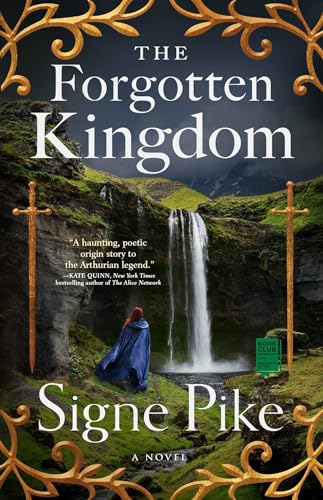 The Forgotten Kingdom: A Novel (Lost Queen, The, Band 2) von Atria Books