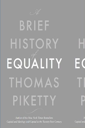 A Brief History of Equality von HARVARD UNIVERSITY PRESS