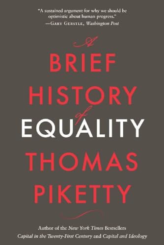 A Brief History of Equality von Harvard University Press