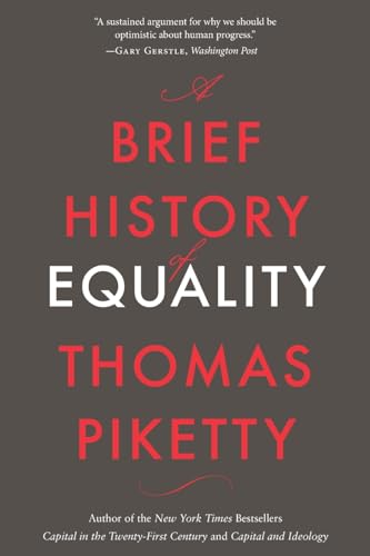 A Brief History of Equality von Harvard University Press