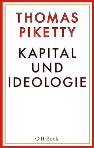 Kapital und Ideologie (Beck Paperback)