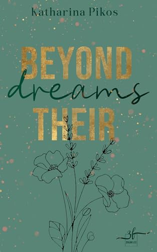 Beyond Their Dreams: New Adult Romance