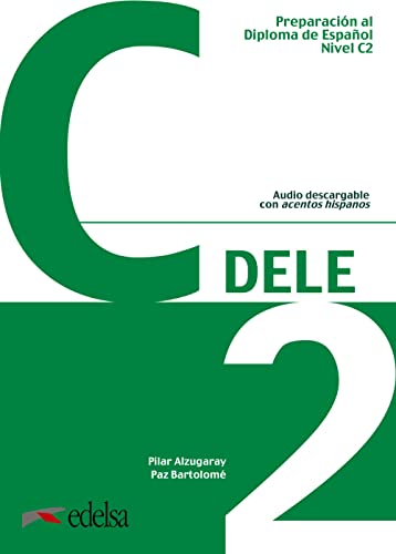 DELE - Preparación al Diploma de Español - Aktuelle Ausgabe - C2: Übungsbuch mit Audios online
