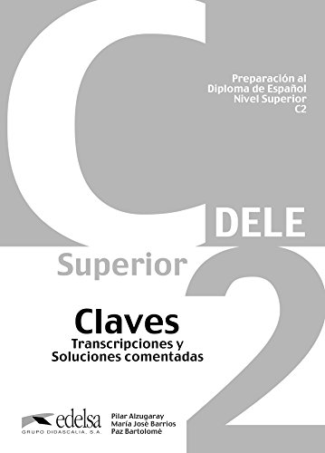 DELE - Preparación al Diploma de Español - Aktuelle Ausgabe - C2: Lösungsschlüssel zum Übungsbuch von Didier