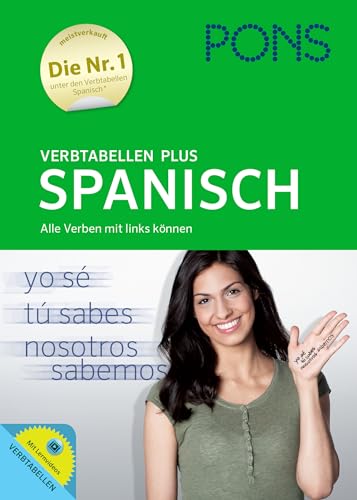 PONS Verbtabellen Plus Spanisch: Alle Verben mit links können.Mit Lernvideos.: Alle Verben mit links können. Buch mit Lernvideos online