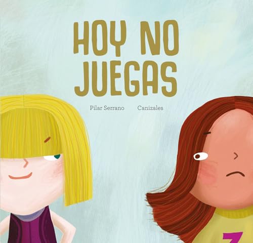 Hoy no juegas (Español Egalité) von NubeOcho