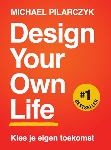 Design your own life: kies je eigen toekomst von Invictus Publishing