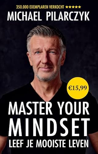 Master your mindset: leef je mooiste leven Master your mindset: leef je mooiste leven von Invictus Publishing