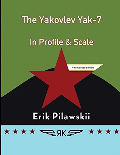 The Yakovlev Yak-7 In Profile & Scale von Lulu