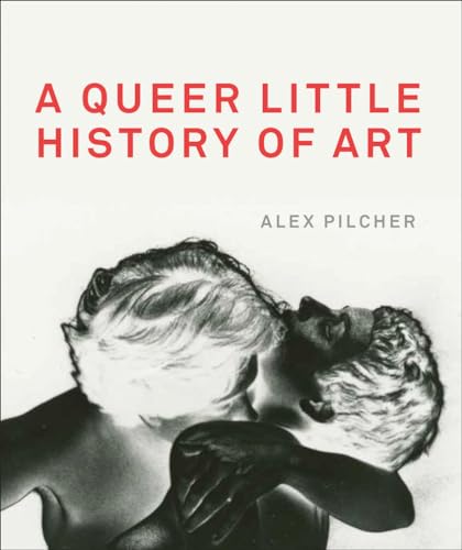 A Queer Little History of Art von Tate Publishing