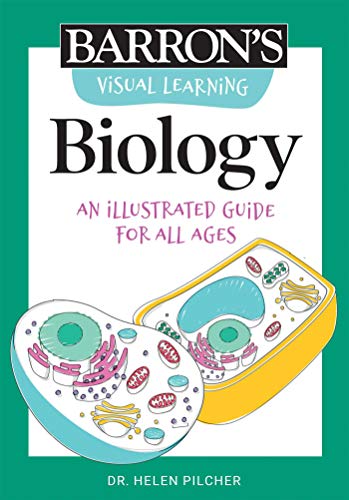 Barron's Visual Learning: Biology: An Illustrated Guide for All Ages