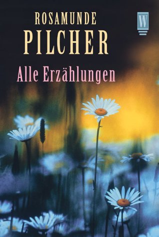 Alle Erzählungen: Das blaue Zimmer / Blumen im Regen Alle Erzählungen: Das blaue Zimmer / Blumen im Regen