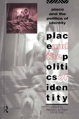 Place and the Politics of Identity von Routledge