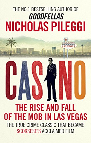 Casino: The Rise and Fall of the Mob in Las Vegas von Ebury Press