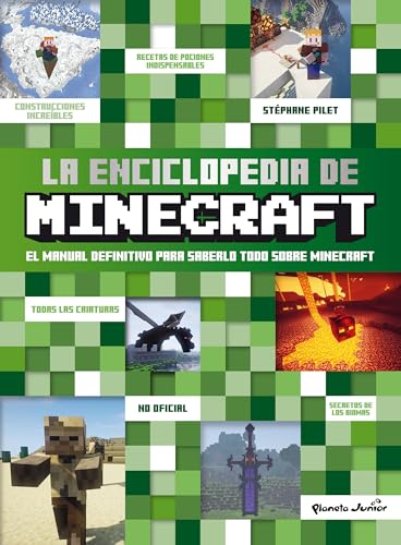 La enciclopedia de Minecraft: El manual definitivo para saberlo todo sobre Minecraft von Planeta Junior