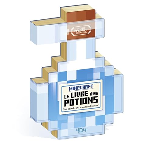 Minecraft - Le livre de potions: Tout pour devenir le meilleur alchimiste ! von 404 EDITIONS