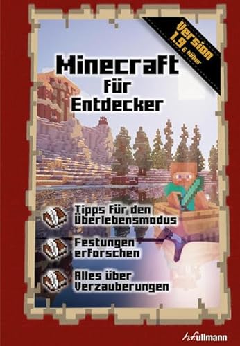 Minecraft für Entdecker: Ein inoffizieller Guide