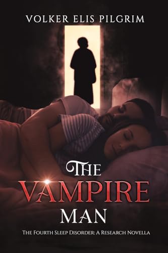 The Vampire Man von Austin Macauley Publishers LLC