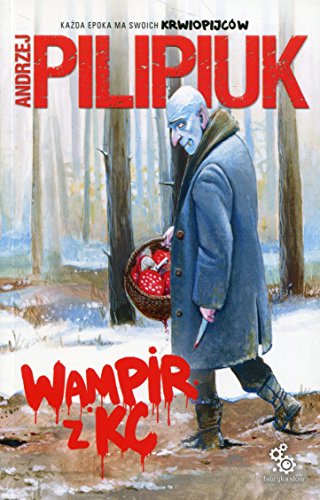 Wampir z KC Wampir z KC