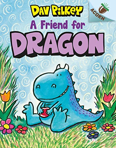 A Friend For Dragon (Acorn)