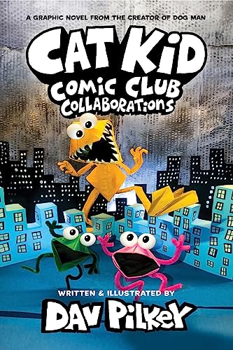 Cat Kid Comic Club 04: Collaborations