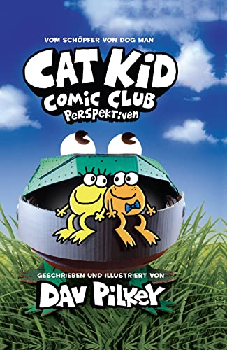 Cat Kid Comic Club Band 2: Perspektiven - Vom Macher von Dog Man und Captain Underpants von adrian & wimmelbuchverlag