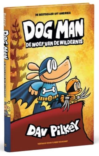 De woef van de wildernis (Dog man, 6)