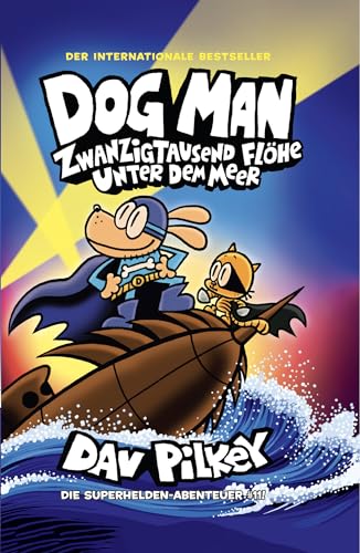 Dog Man 11: Zwanzigtausend Flöhe unter dem Meer von Adrian & Wimmelbuchverlag;