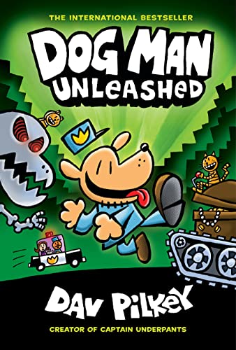 Dog Man 02: Unleashed: A Graphic Novel: From the Creator of Captain Underpants von Scholastic