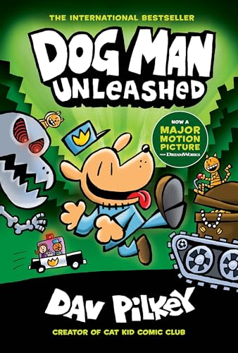 Dog Man 02: Unleashed: A Graphic Novel: From the Creator of Captain Underpants (Dog Man, 2, Band 2) von Scholastic