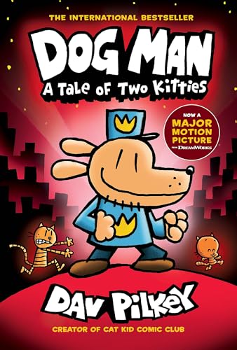 Dog Man - A Tale of Two Kitties: The Adventures of Dog Man von Scholastic