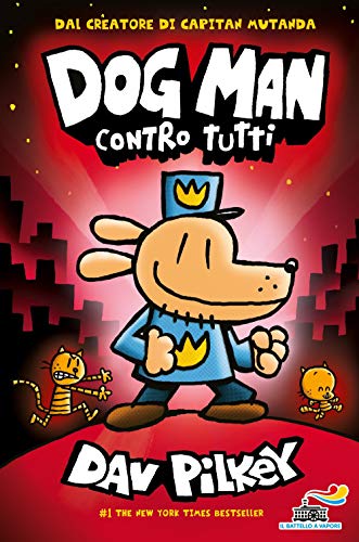 Dog Man contro tutti (Il battello a vapore. One shot)