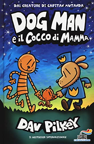 Dog Man e il cocco di mamma (Il battello a vapore. One shot) von Piemme