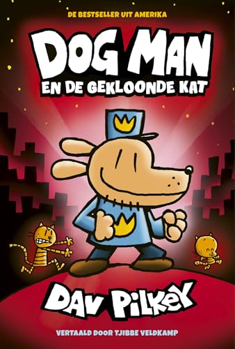 Dog Man en de gekloonde kat (Dog man, 3) von Condor