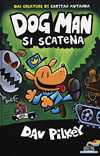 Dog Man si scatena (Il battello a vapore. One shot) von Piemme